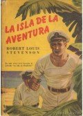 Robert Louis Stevenson  - La Isla de la aventura