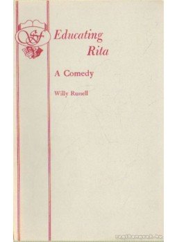 Russell, Willy - Educating Rita Russell, Willy - Educating Rita, London 1981 antikvár könyv