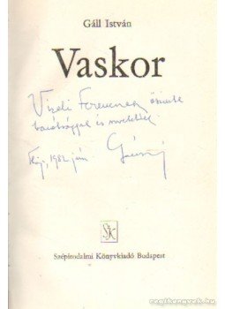Gáll István - Vaskor Gáll István - Vaskor, Budapest 1980 antikvár könyv