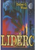 Esther G. Wood - Lidérc