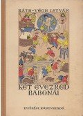 Ráth-Végh István - Két évezred babonái