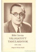 Bibó István - Válogatott tanulmányok I-IV.