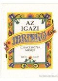 Ignácz Rózsa - Az igazi Ibrinkó