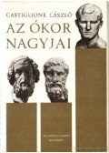 Castiglione László - Az ókor nagyjai