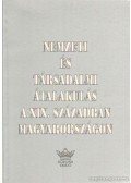 Orosz István - Pölöskei Ferenc (szerk.) - Nemzeti és társadalmi átalakulás a XIX. században Magyarországon