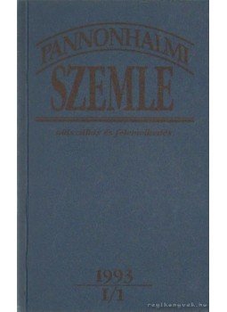 Sulyok Elemér (főszerk.) - Pannonhalmi szemle 1993. I./1-2. Sulyok Elemér (főszerk.) - Pannonhalmi szemle 1993. I./1-2., Pannonhalma 1993 antikvár könyv