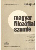Több szerkesztő - Magyar filozófiai szemle 1986/1-2.