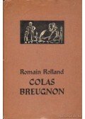 Romain Rolland - Colas Breugnon
