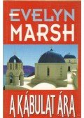 Evelyn Marsh - A kábulat ára