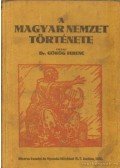 Görög Ferenc - A magyar nemzet története
