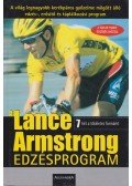 Lance Armstrong,Chris Carmichael,Peter Joffre Nye - A Lance Armstrong edzésprogram