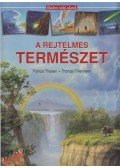 Theisen, Patricia,Thomas Thiemeyer - A rejtelmes természet