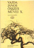 Vajda János - Vajda János összes művei X.