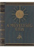 Harsányi Zsolt,Hegedűs Lóránt,Kézdi-Kovács László,Lambrecht Kálmán,Rapaics Rajmund,Süle Antal - A műveltség útja V. kötet