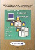 Varga Sándor,Bálint Dezső - Hálózati ismeretek