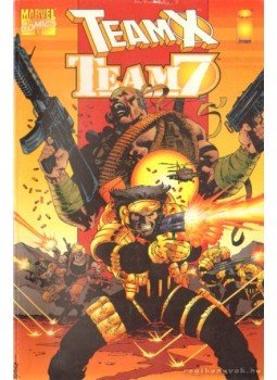 Hama, Larry, Epting, Steve - Team X / Team 7. Hama, Larry, Epting, Steve - Team X / Team 7., 1996 antikvár könyv