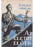 Plus, P. Raoul - Az életút előtt