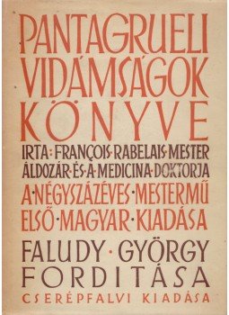 Rabelais, Francois - Pantagruel Rabelais, Francois - Pantagruel, Budapest 1948 antikvár könyv