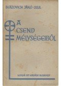 Blazovich Jákó - A csend mélységeiből
