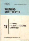 Himberger István - Gépipari részletszekesztési szabványok