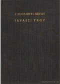 Kodolányi János - Tavaszi fagy