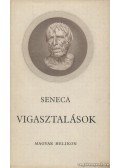 Lucius Annaeus Seneca - Vigasztalások