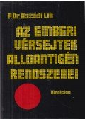 Aszódi Lili - Az emberi vérsejtek alloantigén-rendszerei