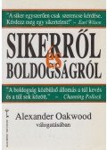 Alexander Oakwood - Sikerről és boldogságról