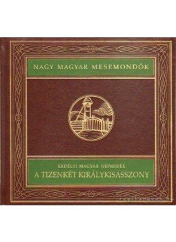 Majtényi Zoltán - A tizenkét királykisasszony Majtényi Zoltán - A tizenkét királykisasszony, Budapest 1997 antikvár könyv