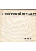 Kossár Lajos - Finomposztó Vállalat Baja