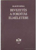 Klaudy Kinga - Bevezetés a fordítás elméletébe