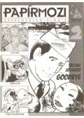 Fehér Zoltán,KORCSMÁROS PÉTER,GOTLIB,Cho, Frank,Azzarello, Brian,ZOGRAF, ALEKSANDAR,Cs. Horváth Tibor - Papírmozi 2.