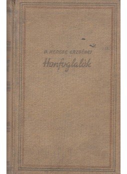 D. Kenese Erzsébet - Honfoglalók D. Kenese Erzsébet - Honfoglalók, 0 antikvár könyv
