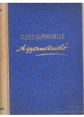 Supervielle, Jules - A gyermekrabló