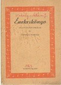 Kodály Zoltán,Ádám Jenő - Énekeskönyv az általános iskolák IV. osztálya számára