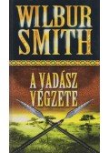 Wilbur Smith - A vadász végzete