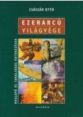 Császár Ottó - Ezerarcú világvége