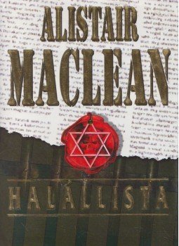 Alistair MacLean - Halállista, Budapest 1998 antikvár könyv