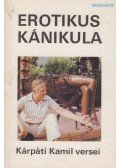 Kárpáti Kamil - Erotikus kánikula