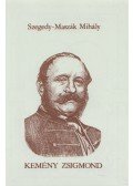Szegedy-Maszák Mihály - Kemény Zsigmond