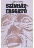 Koltai Tamás - Színházfaggató