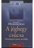 Hemingway, Ernest - A jéghegy csúcsa