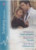 Gordon, Abigail,Sanderson, Gill,Sarah Morgan - Szívhang különszám 21.