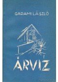 Garami László - Árvíz
