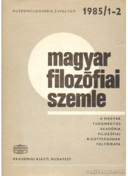 - Magyar Filozófiai Szemle 1985/1-2. - Magyar Filozófiai Szemle 1985/1-2., Budapest 1985 antikvár könyv