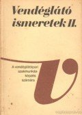 Hajdú Endre dr. - Vendéglátó ismeretek II.