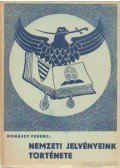 Donászy Ferenc - Nemzeti jelvényeink története
