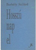 Borbély Szilárd - Hosszú nap el
