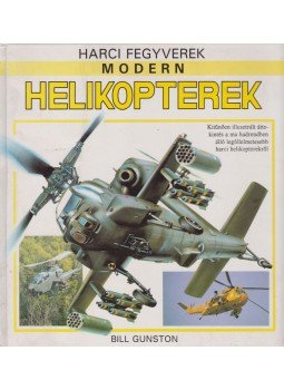 Gunston, Bill - Modern helikopterek Gunston, Bill - Modern helikopterek, Budapest 1993 antikvár könyv