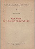 Kovács Endre - Bem József és a magyar szabadságharc